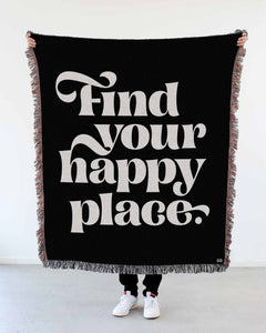 "Find Your Happy Place" Woven Art Blanket by Mark Caneso