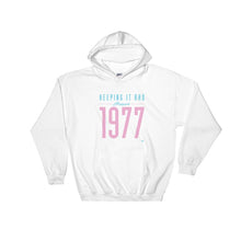 Load image into Gallery viewer, &quot;Keeping it Rad since 1977&quot; Hoodie
