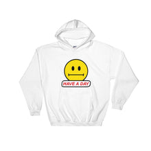Load image into Gallery viewer, &quot;Have A Day&quot; Hoodie
