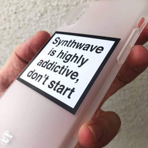 Synthwave is Highly addictive, don't start. Metamessage Phone Case.